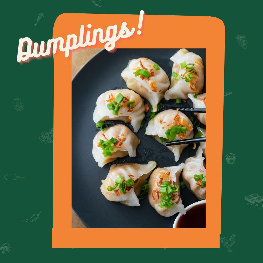Dumplings!